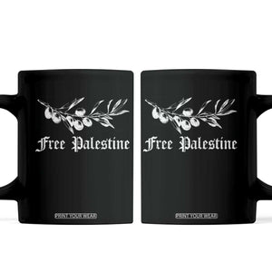 Free Palestine Coffee Mug Palestinian Olives Fruits TS10 Black Print Your Wear