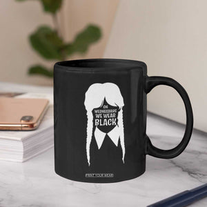 On Wednesdays We Wear Black Coffee Mug Goth Halloween TS10 Print Your Wear