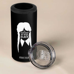 On Wednesdays We Wear Black 4 in 1 Can Cooler Tumbler Goth Halloween TS10 Print Your Wear