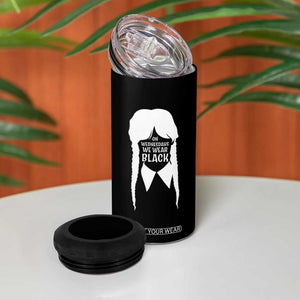 On Wednesdays We Wear Black 4 in 1 Can Cooler Tumbler Goth Halloween TS10 Print Your Wear