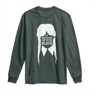 On Wednesdays We Wear Black Long Sleeve Shirt Goth Halloween TS10 Dark Forest Green Print Your Wear