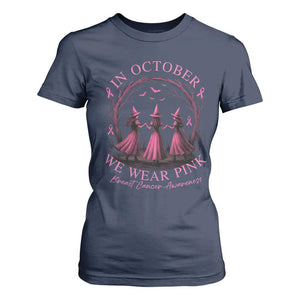 In October We Wear Pink Witches T Shirt For Women Spooky Breast Cancer Witch Halloween Pink Ribbon TS10 Navy Print Your Wear