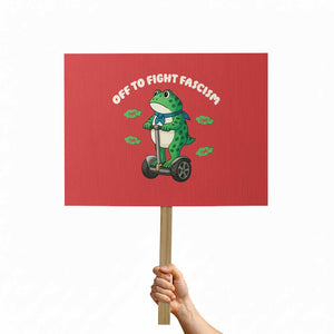 Portland Frog Protest Sign Off to Fight Fascism Inflatable Costume Protest TS10 Horizontal 18" × 24" Red Print Your Wear