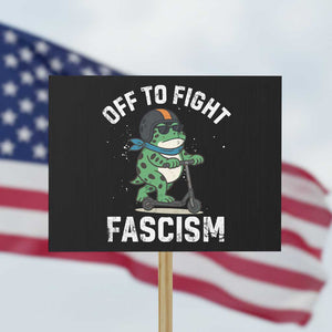 Portland Frog Resist Protest Protest Sign Off to Fight Fascism Frog Scooter TS10 Horizontal 18" × 24" Black Print Your Wear