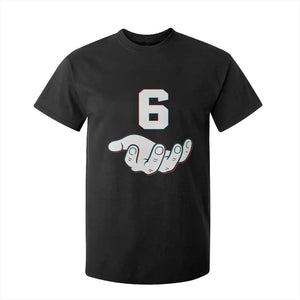 Number 6 T Shirt For Kid Matching 67 Meme Costume 6th Birthday 6 Years TS10 Black Print Your Wear