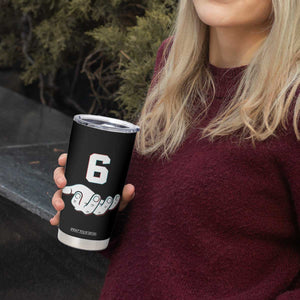 Number 6 Tumbler Cup Matching 67 Meme Costume 6th Birthday 6 Years TS10 Print Your Wear