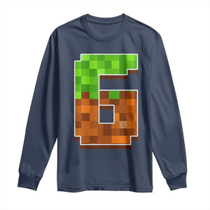 Number 6 Long Sleeve Shirt Game Matching 67 Meme Costume 6th Birthday 6 Years TS10 Navy Print Your Wear