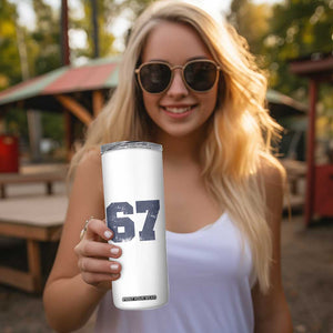 Number 67 Skinny Tumbler Numbered Uniform Sports Jersey Team 67th Birthday TS10 Print Your Wear