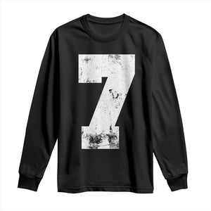 Number 7 Long Sleeve Shirt Matching 67 Meme 7th Birthday 7 Years TS10 Black Print Your Wear