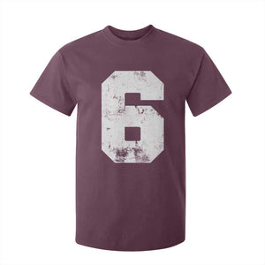 Number 6 T Shirt For Kid Matching 67 Meme 6th Birthday 6 Years TS10 Maroon Print Your Wear