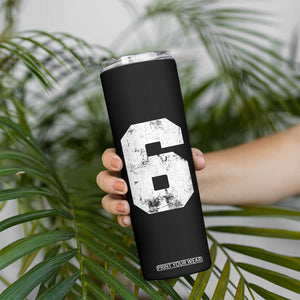 Number 6 Skinny Tumbler Matching 67 Meme 6th Birthday 6 Years TS10 Print Your Wear