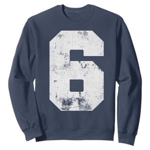 Number 6 Sweatshirt Matching 67 Meme 6th Birthday 6 Years TS10 Navy Print Your Wear