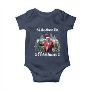 Funny Christmas Trump Baby Onesie Ill Be Home For Christmas 2024 Daddy's Home TS10 Navy Print Your Wear