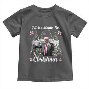 Funny Christmas Trump Toddler T Shirt Coquette Tree Bow Ill Be Home For Christmas 2024 Daddy's Home TS10 Dark Heather Print Your Wear