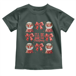 Funny Christmas Trump Toddler T Shirt Ill Be Home For Christmas 2024 Daddy's Home Coquette Bow TS10 Dark Forest Green Print Your Wear