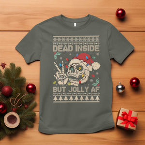 Funny Ugly Christmas T Shirt Dead Inside But Jolly AF Festive Sarcastic Snarky Skeleton Skull TS10 Military Green Print Your Wear