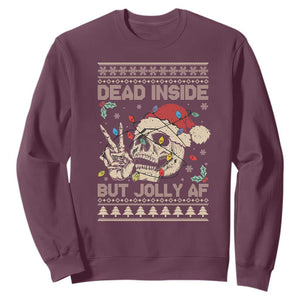 Funny Ugly Christmas Sweatshirt Dead Inside But Jolly AF Festive Sarcastic Snarky Skeleton Skull TS10 Maroon Print Your Wear