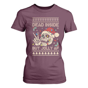 Funny Ugly Christmas T Shirt For Women Dead Inside But Jolly AF Festive Sarcastic Snarky Skeleton Skull TS10 Maroon Print Your Wear
