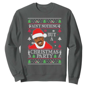 Funny Christmas Sweatshirt Funny Ain't No Party Like a Diddy Party Ugly Christmas Sweater TS10 Dark Heather Print Your Wear