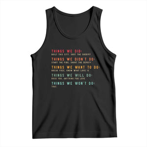 Retro Vintage Things We Did Didnt Want Will Wont Do Tank Top TS10 Black Print Your Wear