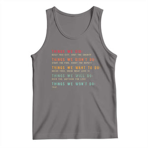 Retro Vintage Things We Did Didnt Want Will Wont Do Tank Top TS10 Deep Heather Print Your Wear