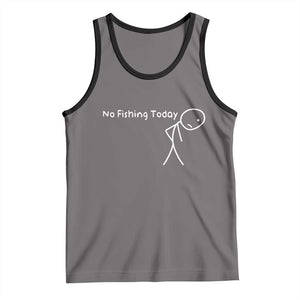 No Fishing Today Tank Top Funny Fishing Gifts Fathers Day TS10 Deep Heather Black Print Your Wear