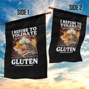 Gluten Intolerance Cat Meme Garden Flag I Refuse To Tolerate Gluten TS10 Print Your Wear