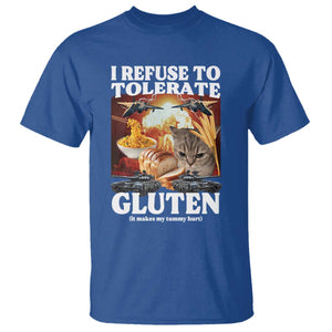 Gluten Intolerance Cat Meme T Shirt I Refuse To Tolerate Gluten TS10 Royal Blue Print Your Wear