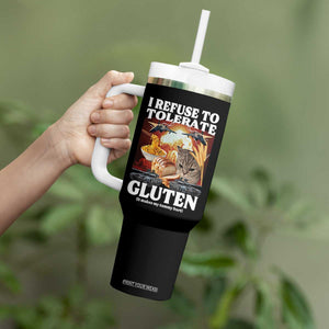 Gluten Intolerance Cat Meme Tumbler With Handle I Refuse To Tolerate Gluten TS10 Print Your Wear