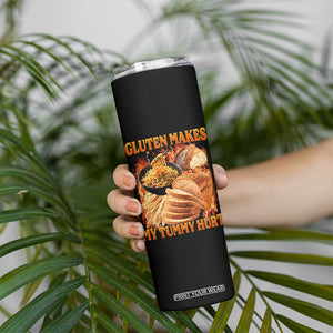 Funny Gluten Free Skinny Tumbler Gluten Makes My Tummy Hurt Vintage Bootleg Graphic TS10 Print Your Wear
