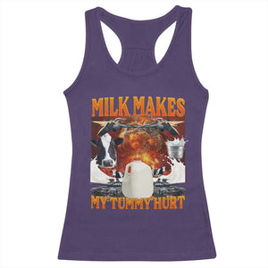 Lactose Intolerant Meme Racerback Tank Top Milk Makes My Tummy Hurt Vintage Bootleg Graphic TS10 Purple Print Your Wear