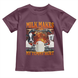 Lactose Intolerant Meme Toddler T Shirt Milk Makes My Tummy Hurt Vintage Bootleg Graphic TS10 Maroon Print Your Wear