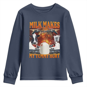 Lactose Intolerant Meme Youth Sweatshirt Milk Makes My Tummy Hurt Vintage Bootleg Graphic TS10 Navy Print Your Wear