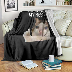 Im Trying My Best Funny Crying Cat Meme Throw Blanket TS10 Print Your Wear