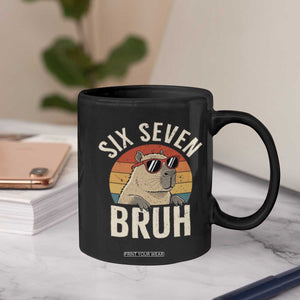 Six Seven Bruh 67 Meme Funny Capybara Coffee Mug TS10 Print Your Wear