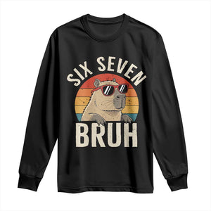 Six Seven Bruh 67 Meme Funny Capybara Long Sleeve Shirt TS10 Black Print Your Wear