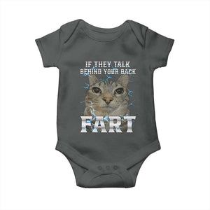 Cat Meme If They Talk Behind Your Back Fart Baby Onesie Funny Oddly Specific TS10 Dark Heather Print Your Wear
