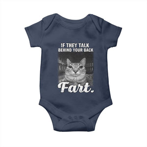If They Talk Behind Your Back Fart Baby Onesie Cat Meme Funny Oddly Specific TS10 Navy Print Your Wear