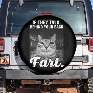If They Talk Behind Your Back Fart Spare Tire Cover Cat Meme Funny Oddly Specific TS10 No hole Black Print Your Wear