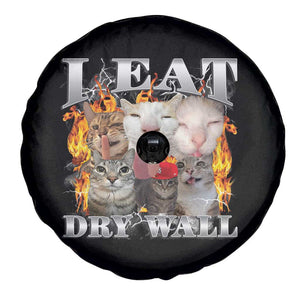 Funny Cat Meme Bootleg Graphic Spare Tire Cover I Eat Drywall Funny Weird Cursed Internet Memes TS10 Print Your Wear