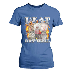 Funny Cat Meme Bootleg Graphic T Shirt For Women I Eat Drywall Funny Weird Cursed Internet Memes TS10 Royal Blue Print Your Wear