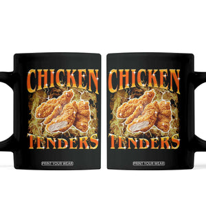 Funny Chicken Tenders Coffee Mug Funny Foodie Vintage 90s Bootleg Rap TS10 Black Print Your Wear