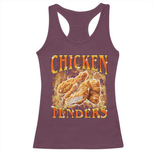 Funny Chicken Tenders Racerback Tank Top Funny Foodie Vintage 90s Bootleg Rap TS10 Maroon Print Your Wear