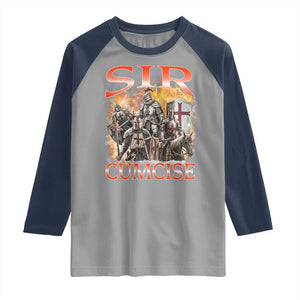 Knight Meme Raglan Shirt Sir Cumcise Funny Bootleg Graphic TS10 Sport Gray Navy Print Your Wear