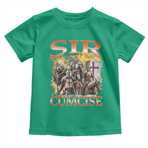 Knight Meme Toddler T Shirt Sir Cumcise Funny Bootleg Graphic TS10 Irish Green Print Your Wear