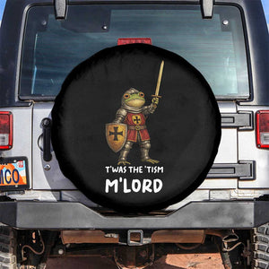Knight Frog Spare Tire Cover Funny T'was The Tism M'Lord Vintage Autism Medieval TS10 No hole Black Print Your Wear