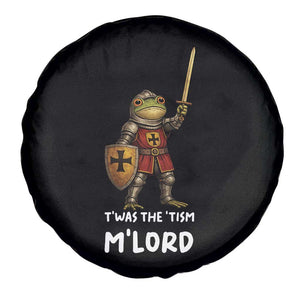 Knight Frog Spare Tire Cover Funny T'was The Tism M'Lord Vintage Autism Medieval TS10 Print Your Wear