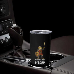 Knight Frog Tumbler Cup Funny T'was The Tism M'Lord Vintage Autism Medieval TS10 Print Your Wear