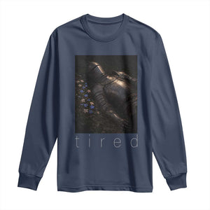 Tired Knight Long Sleeve Shirt Gothic Medieval Fantasy TS10 Navy Print Your Wear