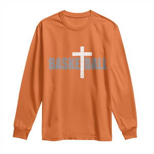 Christian Basketball Cross Long Sleeve Shirt Vintage Minimal Religious Faith TS10 Orange Print Your Wear